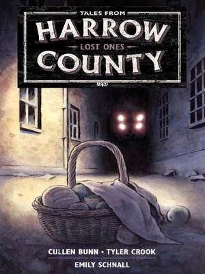 cover image of Tales From Harrow County Volume 3 Lost Ones